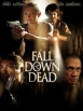 Fall Down Dead