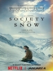 Society of the Snow - Society of the Snow