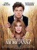 Did You Hear About The Morgans