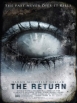 The Return